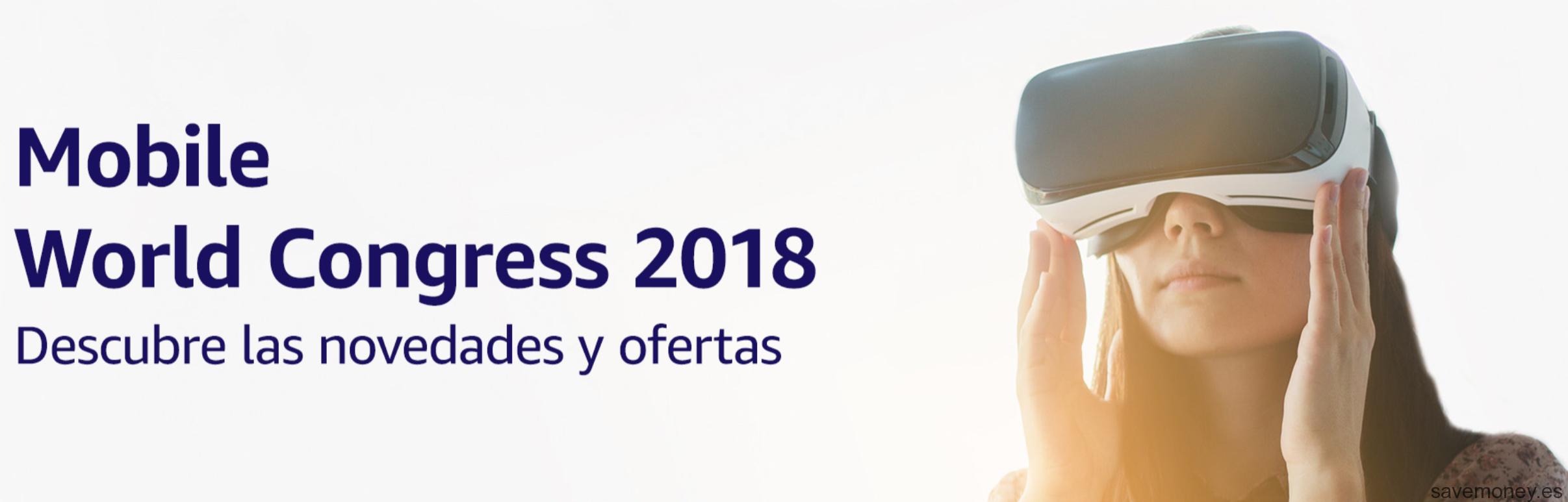 Mobile World Congress 2018: Las Mejores Ofertas en Amazon