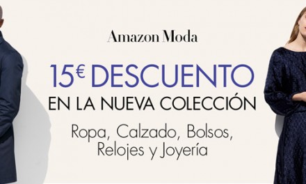 Cupón Descuento Amazon: 15€ de Descuento en Moda