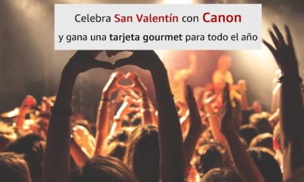 Canon: Oferta Especial San Valentín