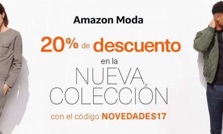 Cupones Descuento Amazon: 20% Descuento en Colección Primavera-Verano 2017