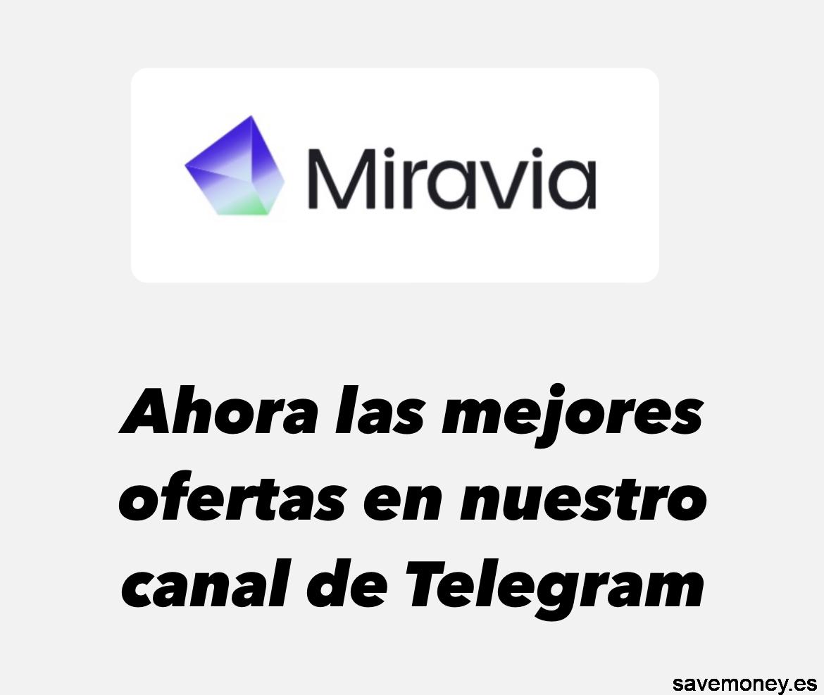 Ahorra al máximo con las ofertas de Miravia en nuestro canal de Telegram de Chollos by Savemoney.es