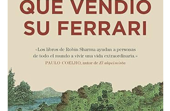 Transforma tu Vida con ‘El Monje que Vendió su Ferrari’ Edición Especial en Oferta